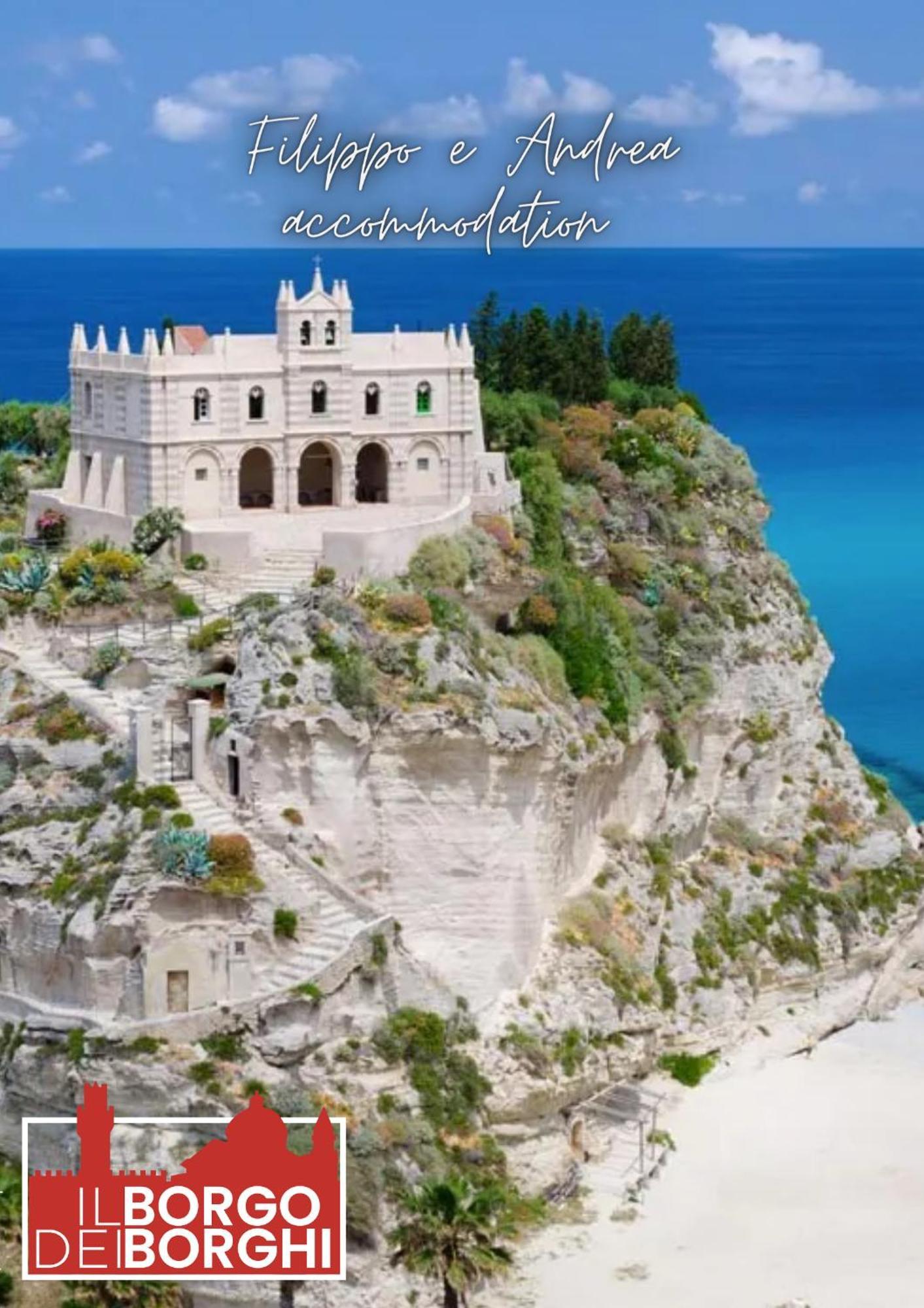 Filippo E Andrea Accomodation Tropea Dış mekan fotoğraf